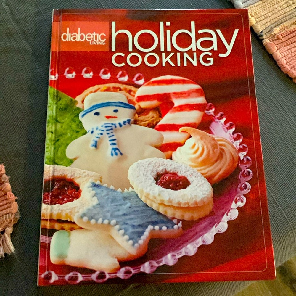Better Homes & Gardens diabetic living holiday cooking!  NEW